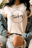 The Influence Of A Good Teacher Graphic Tee