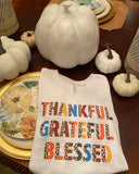 Thankful, Grateful, Blessed